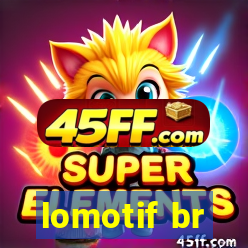 lomotif br